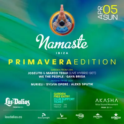 Namaste Primavera Edition Namaste Primavera Edition - EDM event at Akasha Las Dalias Club - Ibiza in Ibiza