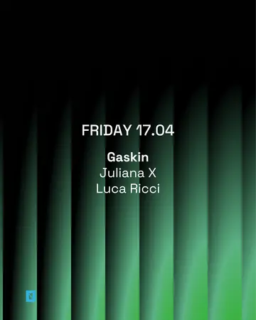 TOFFLER presents Gaskin at Toffler TOFFLER presents Gaskin at Toffler