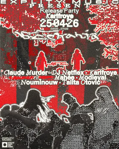 Explity Music - Karlfroye Release Party Explity Music - Karlfroye Release Party - EDM event at La Station - Gare des Mines in Paris