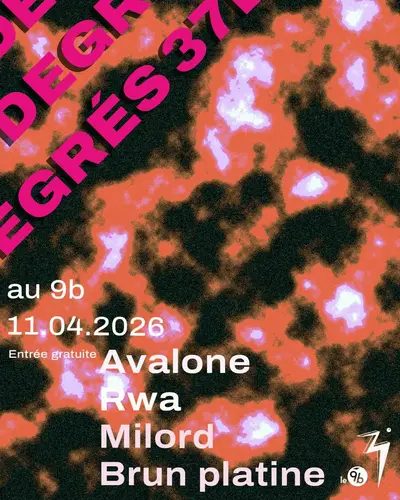 37 degrés X Le 9B - EDM event at Le 9B in Paris