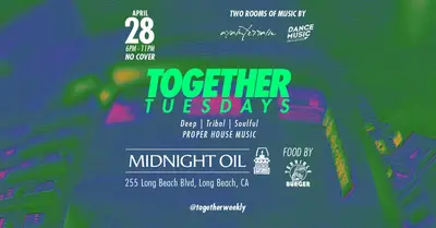 Together Tuesdays presents: Ayamterrain - EDM event at Midnight Oil in Los Angeles