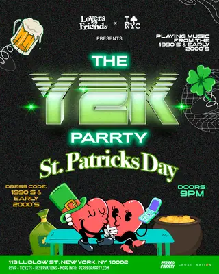 St. Patricks 2000s Forever Parrty THE Y2K Parrty - Saturdays at Mehanata at Mehanata Bar