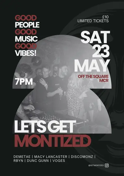 MONTIZED in Manchester - EDM event at Off The Square in Manchester