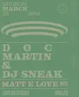 Doc Martin, DJ Sneak, Matt E Love thumbnail