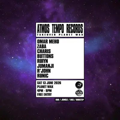 ATMOS TEMPO RECORDS - EDM event at Planet Wax in London