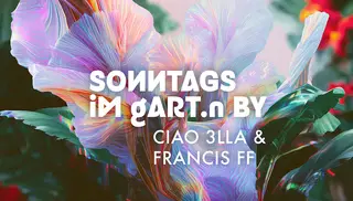 Sonntags im gART.n by Ciao 3lla & Francis FF at gART.n Sonntags im gART.n by Ciao 3lla & Francis FF at gART.n