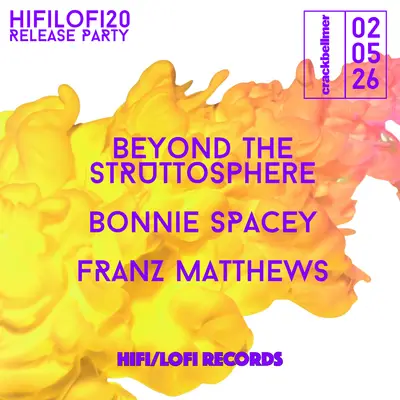 HIFI/LOFI's 20th Release Celebration HIFI/LOFI's 20th Release Celebration - EDM event at Crack Bellmer in Berlin