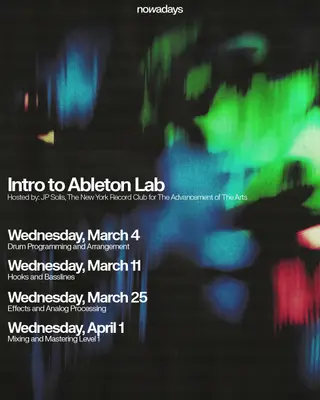 Intro To Ableton Lab: Hooks and Basslines at Nowadays