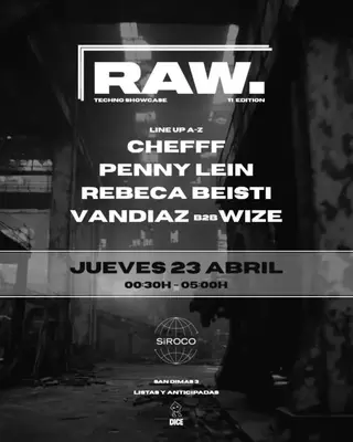 Raw #11 at Sala Siroco
