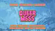Queer Mess Festival - Day