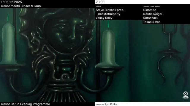 Tresor meets Closer Milano