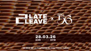 2late2leave in da Studio56 at Studio56