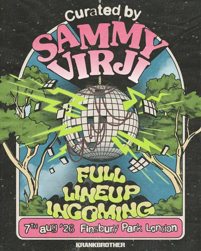 krankbrother presents: Sammy Virji - EDM event at Finsbury Park in London