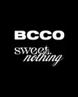 BCCO x sweet nothing Berlin 2026 | Lineup & Event Details thumbnail BCCO x sweet nothing Berlin 2026 | Lineup & Event Details thumbnail