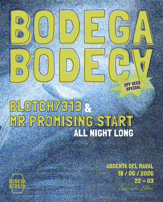 Bodega Bodega: Blotchy313 & Mr Promising Start at Absenta del Raval Bodega Bodega: Blotchy313 & Mr Promising Start at Absenta del Raval