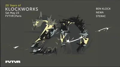 20 YEAR OF KLOCKWORKS: Ben Klock, Newa, STERAC - EDM event at Fvtvr in Paris