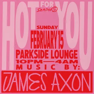 Hot For You with James Axon at The Parkside Lounge