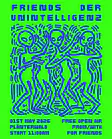 Friends der Unintelligenz Berlin 2026 | Tickets & Lineup - Events EDM news from EDMDanceDirectory.com