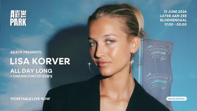 ADATP presents; Lisa Korver All Day Long - EDM event at Later Aan Zee in Zandvoort