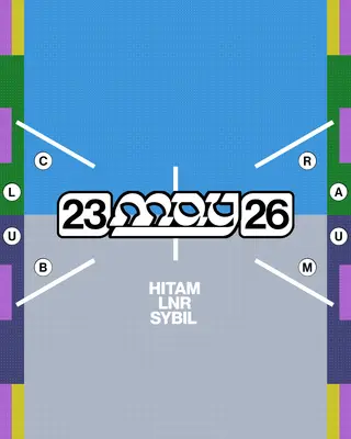 Hitam, LNR, Sybil at CLUB RAUM