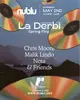 LA DERBI X NO REQUESTS SPRING FLING