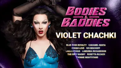 Bodies & Baddies - Berlin Pride Party with Violet Chachki Bodies & Baddies - Berlin Pride Party with Violet Chachki - EDM event at Metropol in Berlin