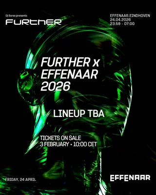 DJ Bone presents FURTHER x Effenaar 2026 at Effenaar