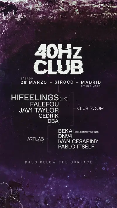 40Hz Club - EDM event at Sala Siroco in Madrid