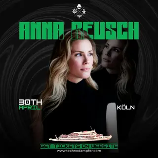 Techno Dampfer Köln with Anna Reusch at TBA - Am Leystapel, Köln