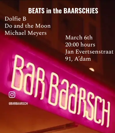 Beats in the Baarschjes - EDM event at Bar Baarsch in Amsterdam
