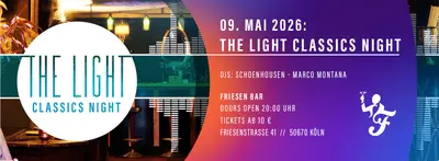 The Light Clubbing - House Classics The Light Clubbing - House Classics - EDM event at Friesenbar Cologne in Cologne