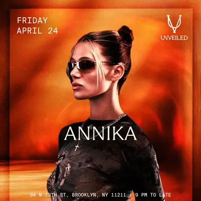 Annika at UNVEILED Annika at UNVEILED - EDM event at Unveiled in New York