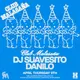 Club Malasaña feat. DJ Suavesito + Danilo