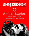 AMSTERDOOM by Aníbal Santos - 2121 + Valentine + LUMINATIE + KALYEEA thumbnail