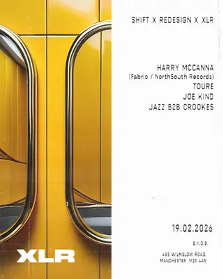 SHIFT X REDESIGN X XLR presents: Harry McCanna at XLR
