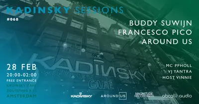 Kadinsky Sessions 068 Kadinsky Sessions 068 - EDM event at Kadinsky Cafe in Amsterdam