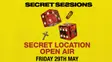 Secret Sessions - Ibiza - ROLL THE DICE - OPEN AIR thumbnail