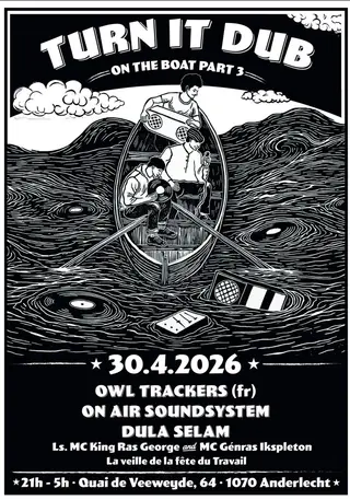 Turn It Dub: On The Boat 3 at Péniche Éliane