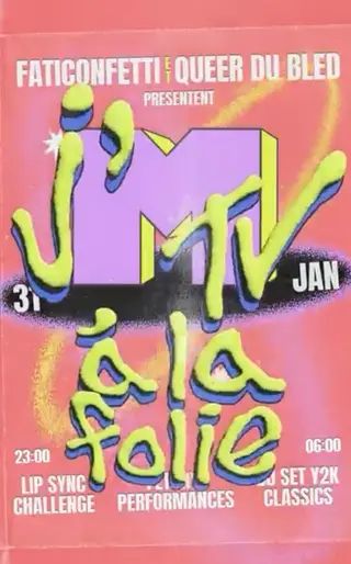 J'MTV À LA FOLIE PAR FATICONFETTI X QUEER DU BLED at à la Folie Paris