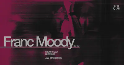 Franc Moody (DJ Set) - EDM event at The Jazz Cafe in London