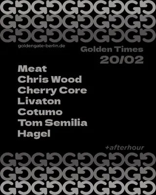 Golden Times + Afterhour at Golden Gate