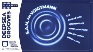 Night + After - Deepsea Grooves Invite S.A.M. B2b Voigtmann at 42 Marches