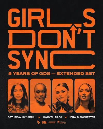 Girls Don't Sync Girls Don't Sync - EDM event at Idra in Manchester