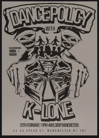 Dance Policy W/ K-LONE at Soup