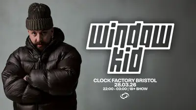 Clock Factory presents: Window Kid - EDM event at The Clock Factory in Brussels