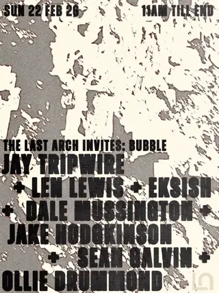 Last Arch invites: Bubble at Last Arch