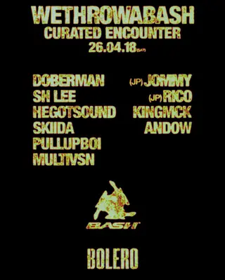 BOLERO: WETHROWABASH at Bolero BOLERO: WETHROWABASH at Bolero