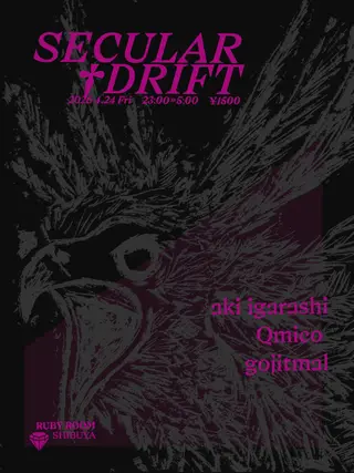 Secular Drift at Ruby Room Secular Drift at Ruby Room