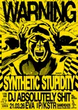 WARNING pres. SYNTHETIC STUPIDITY thumbnail
