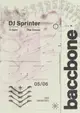 baccbone with dj sprinter [uk debut]